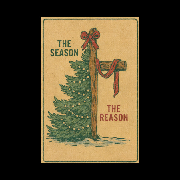 The Season The Reason Vintage Christmas Christian Faith Jesus Christ by logiamerch