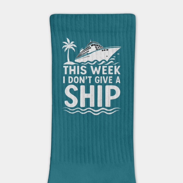 I Dont Give A Ship Funny Cruise Ship Vacation Traveling by logiamerch