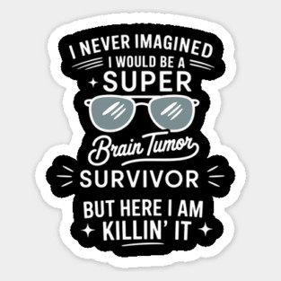 Super Cool Brain Tumor Survivor Awareness Gray Sticker