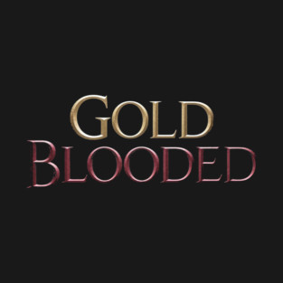 Gold Blooded - San Francisco T-Shirt