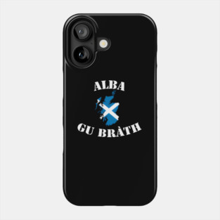 Alba Gu Brath Scotland Phone Case