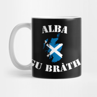 Alba Gu Brath Scotland Mug