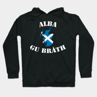 Alba Gu Brath Scotland Hoodie