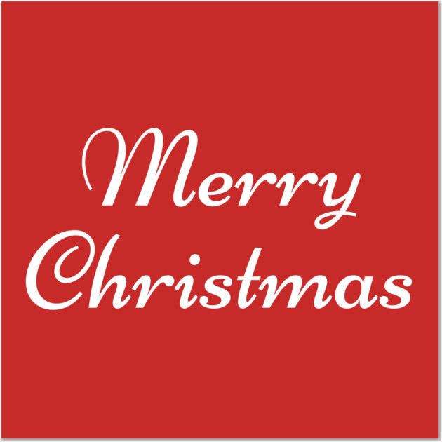 Merry Christmas Wall Art by Creatifly Graphic Tees