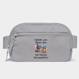 Inside you there are (two fairies) Microplastics, funny design Bag