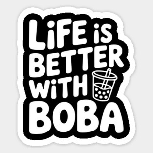 Life is Better with Boba Magnet