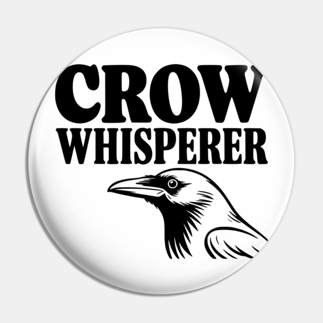 Crow Whisperer Pin by Frank Ring