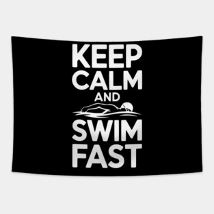 Keep Calm and Swim Fast Tapestry