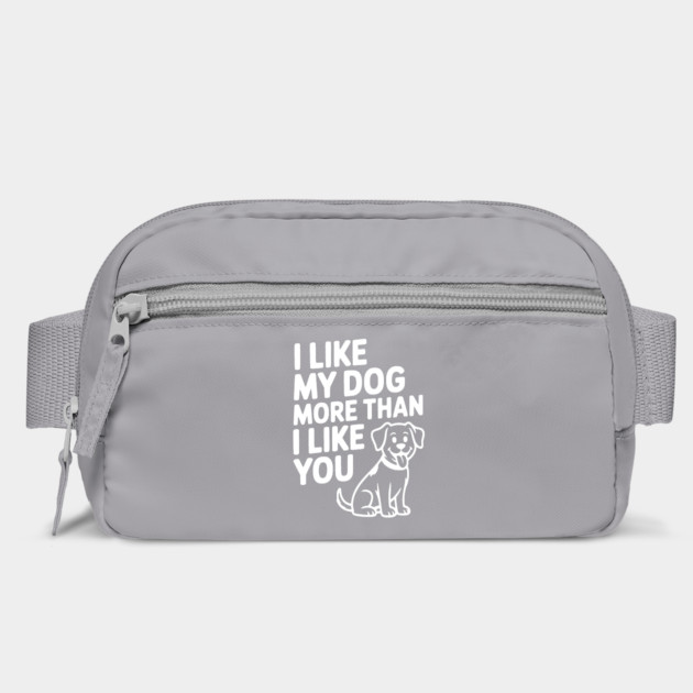 I Like My Dog More Than I Like You by Frank Ring