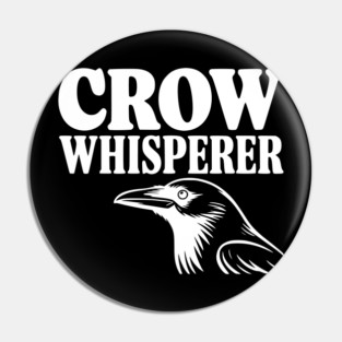 Crow Whisperer Pin