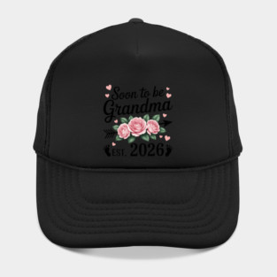 Soon to be Grandma 2026 Hat