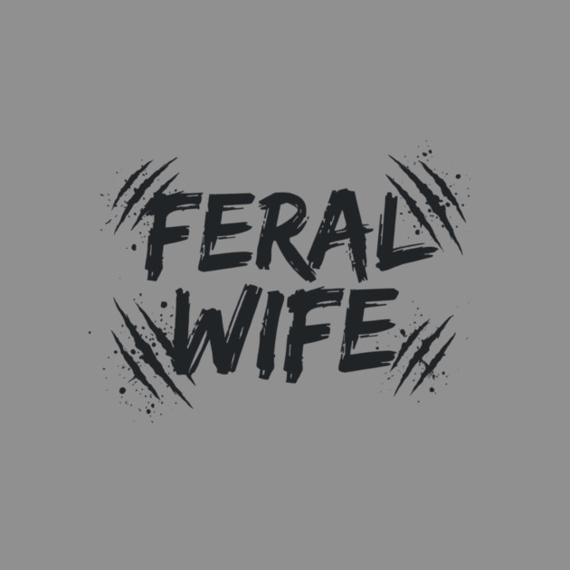 Feral wife by CreativeSage
