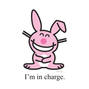 I'm In Charge - It's Happy Bunny (on light colors) T-Shirt