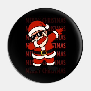 Merry Christmas Dabbing Santa With Sunglasses Pin