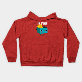 Dumpster Is Fine Kids Hoodie