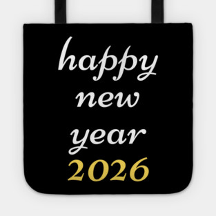 Happy New Year 2026 Tote