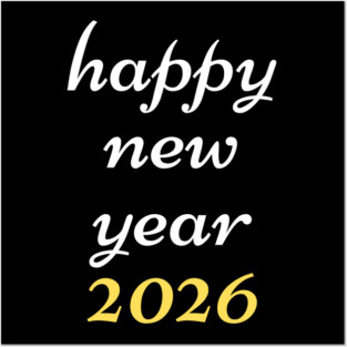 Happy New Year 2026 Posters and Art