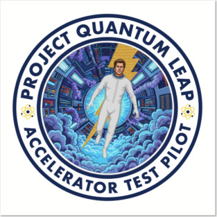 Quantum Leap Accelerator Test Pilot (WH) Posters and Art