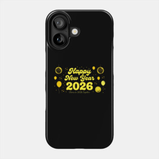 Happy New Year 2026 Cheers to 2026 Together Celebration Phone Case