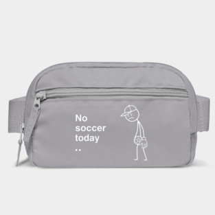 No Soccer Today Sad Soccer Player Bag