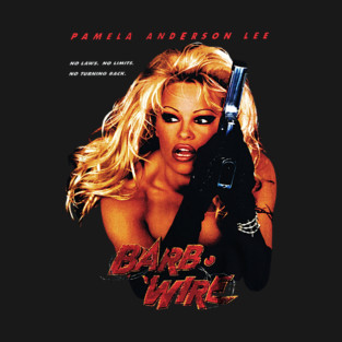 Barb Wire - Pamela Anderson Lee T-Shirt