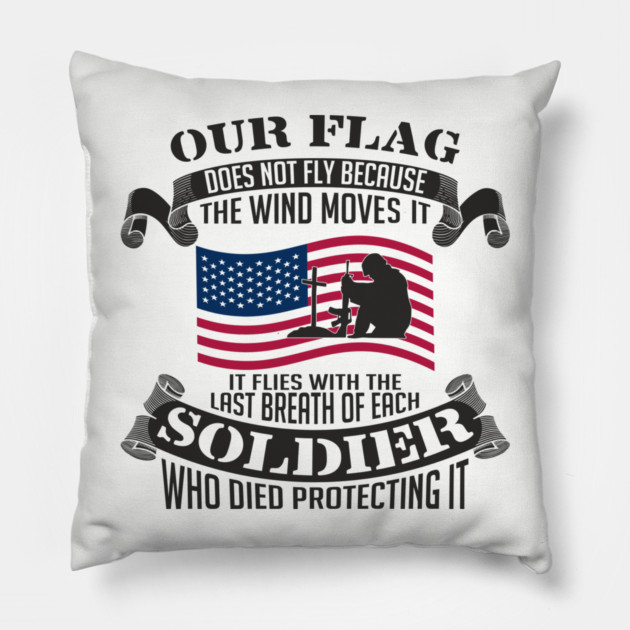 Our Flag Flies Patriotic Military USA Pride Pillow by Anticorporati