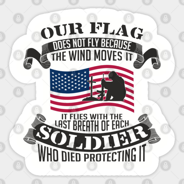 Our Flag Flies Patriotic Military USA Pride Sticker by Anticorporati