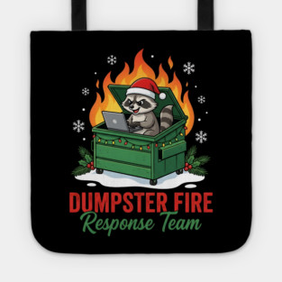 Dumpster Fire Response Team Tote