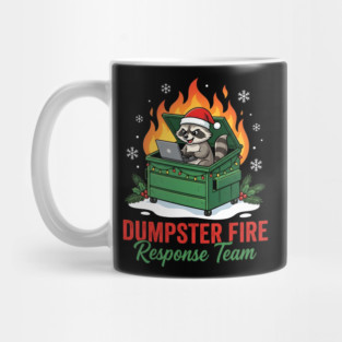 Dumpster Fire Response Team Mug