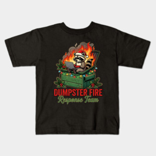 Dumpster Fire Response Team Kids T-Shirt