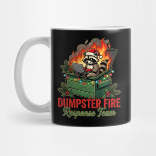 Dumpster Fire Response Team Mug