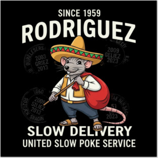 Rodriguez Slow Delivery Rat Posters and Art