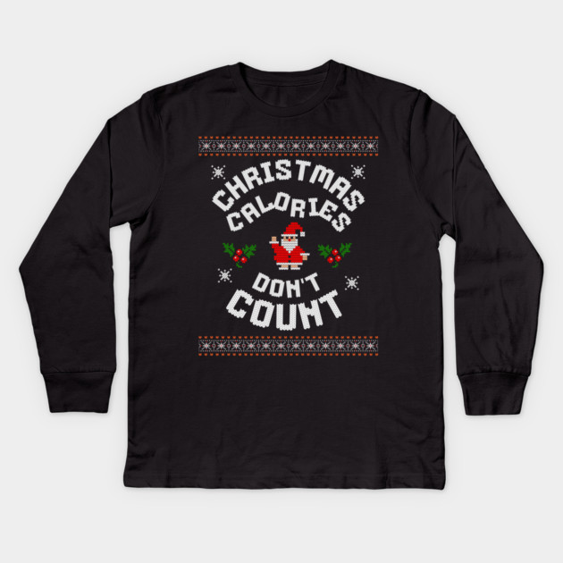 Christmas Calories Funny Holiday Tee Kids Long Sleeve T-Shirt by TurnEffect