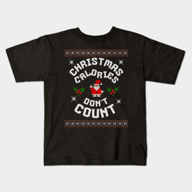 Christmas Calories Funny Holiday Tee Kids T-Shirt by TurnEffect