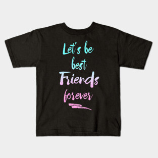 best friends Kids T-Shirt