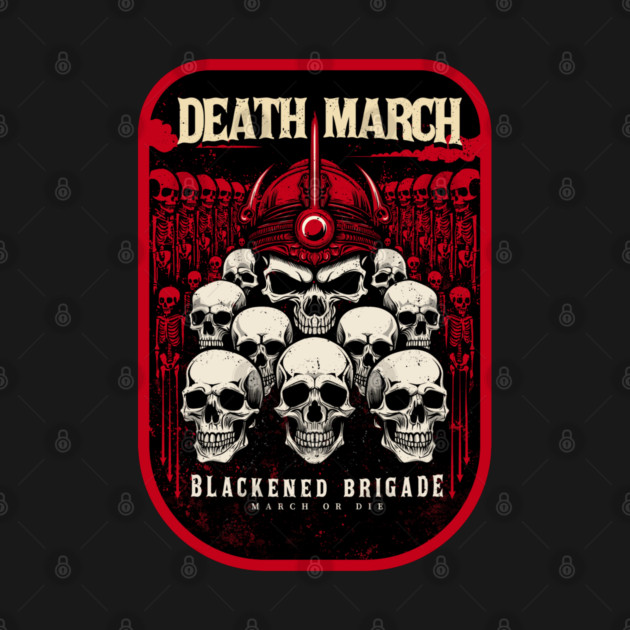 DEATH MARCH by artslaves