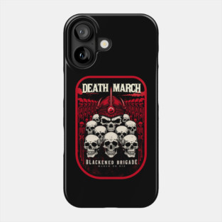 DEATH MARCH Phone Case