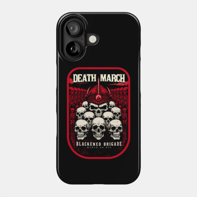 DEATH MARCH Phone Case by artslaves