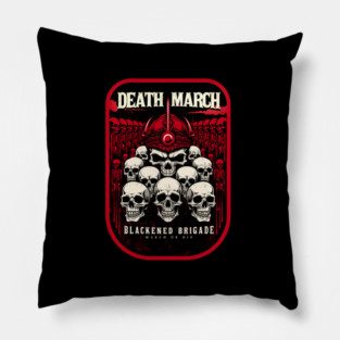 DEATH MARCH Pillow