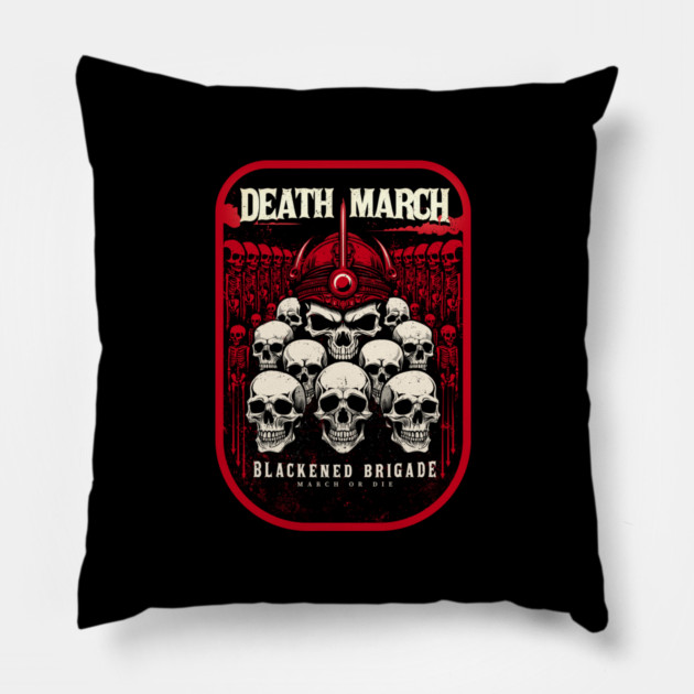 DEATH MARCH Pillow by artslaves