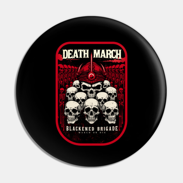 DEATH MARCH Pin by artslaves