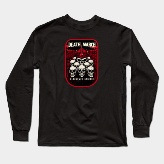 DEATH MARCH Long Sleeve T-Shirt by artslaves