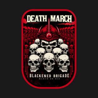 DEATH MARCH T-Shirt