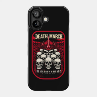 DEATH MARCH Phone Case