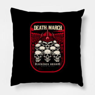 DEATH MARCH Pillow
