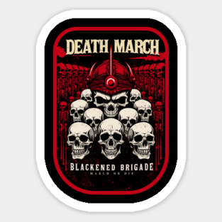 DEATH MARCH Sticker