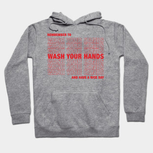 Wash Your Hands Hoodie