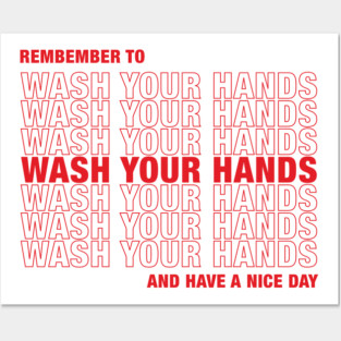 Wash Your Hands Posters and Art