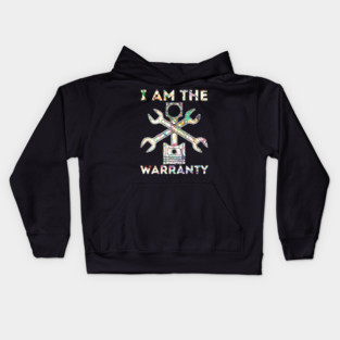 Car Lover I Am The Warranty Mechanic Kids Hoodie