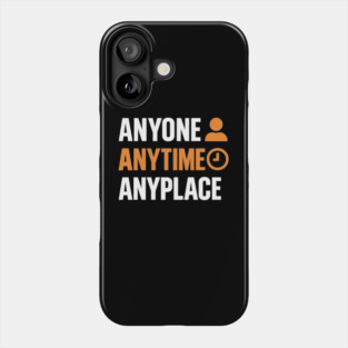 Anyone Anytime Funny Gym Workout Athlete Sports Training Phone Case